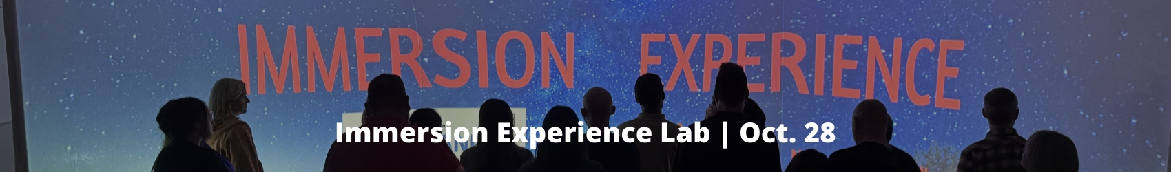 Immersion Experience Lab Immersion Experience Lab