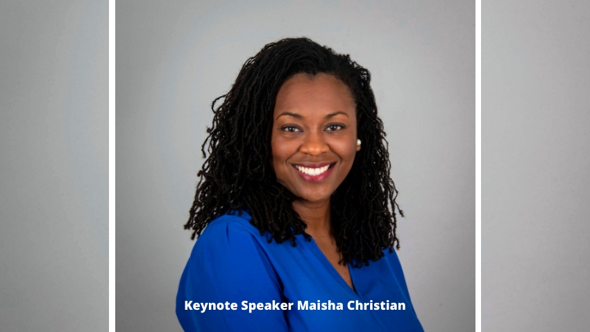 Keynote Speaker Maisha Christian