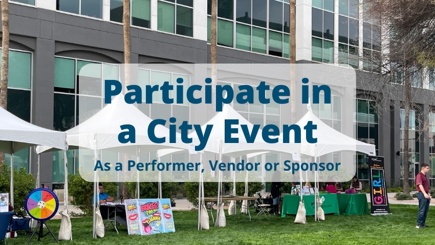 Participate in a City Event as a Performer, Vendor or Sponsor