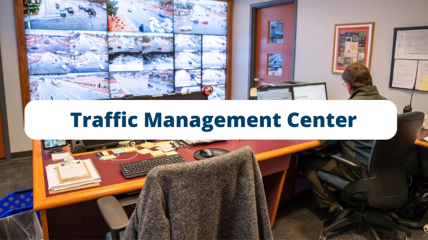 Traffic Management Center