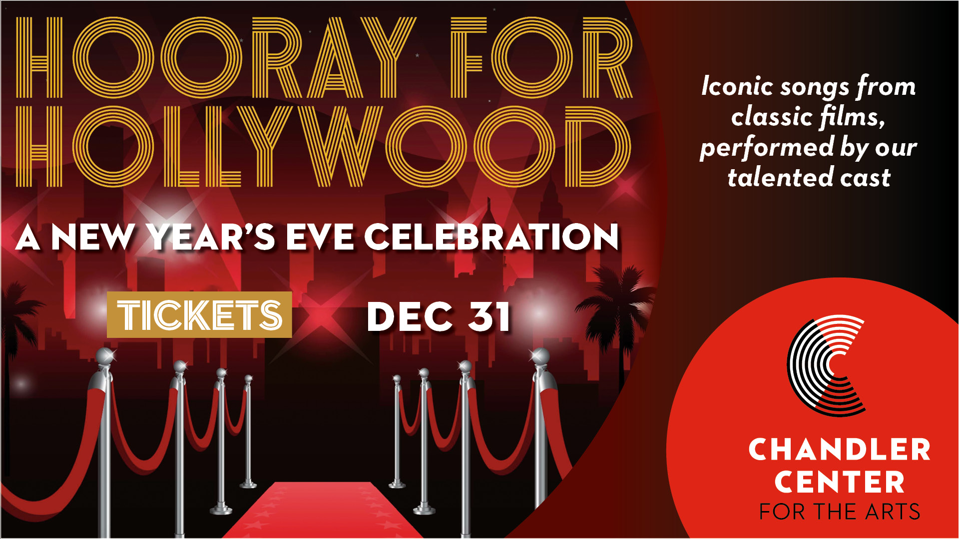 Hooray for Hollywood: A New Year’s Eve Celebration