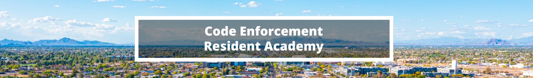 Code Enforcement Resident Academy