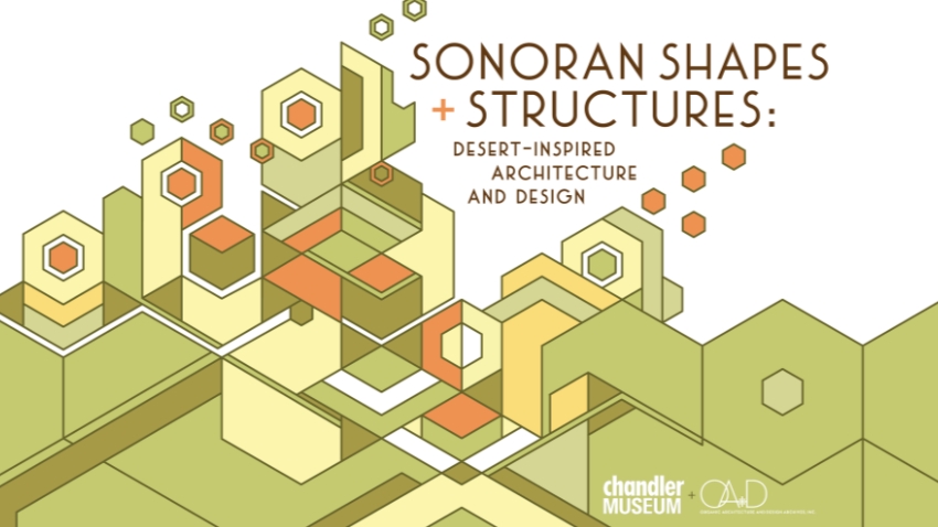 Sonoran Shapes + Structures: Desert-Inspired Architecture and Design Sonoran Shapes + Structures: Desert-Inspired Architecture and Design