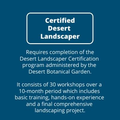 Certified Desert Landscaper Description